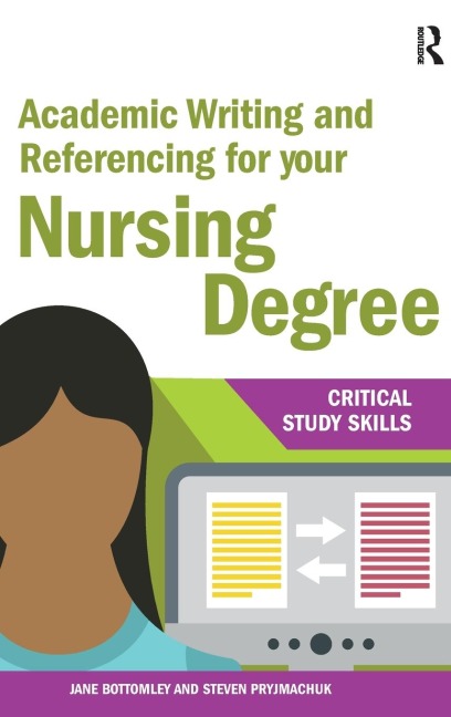 Academic Writing and Referencing for your Nursing Degree
