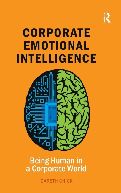 Corporate Emotional Intelligence: Being Human in a Corporate World