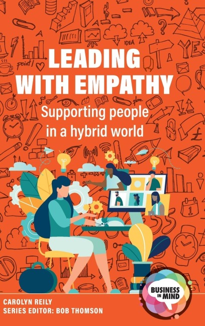 Leading with Empathy: Supporting People in a Hybrid World