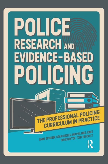 Police Research and Evidence-based Policing