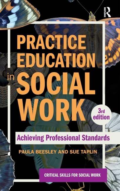 Practice Education in Social Work: Achieving Professional Standards