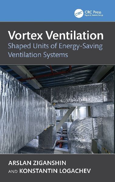 Vortex Ventilation: Shaped Units of Energy-Saving Ventilation Systems