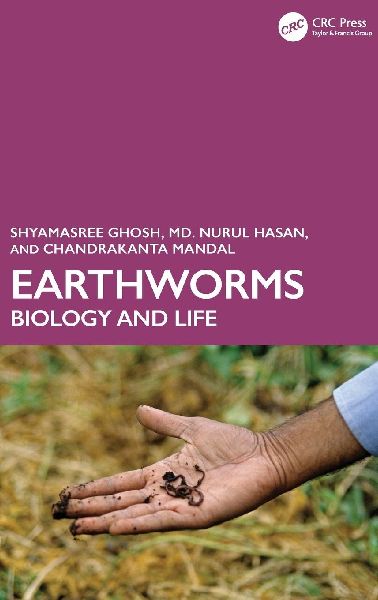 Earthworms: Biology and Life