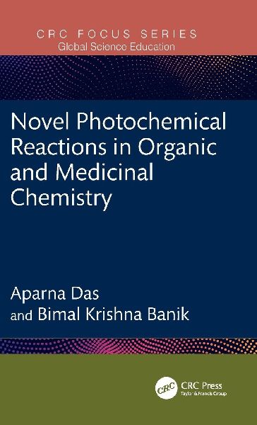 Novel Photochemical Reactions in Organic and Medicinal Chemistry