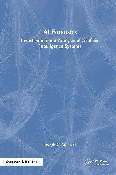 AI Forensics: Investigation and Analysis of Artificial Intelligence Systems