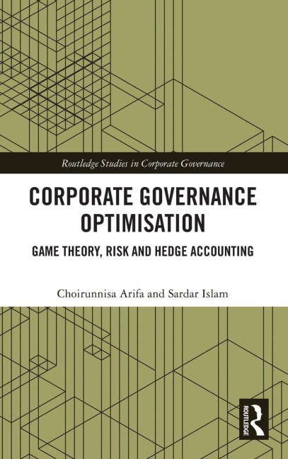 Corporate Governance Optimisation: Game Theory, Risk and Hedge Accounting