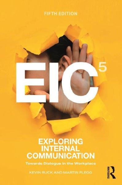 Exploring Internal Communication: Towards Dialogue in the Workplace