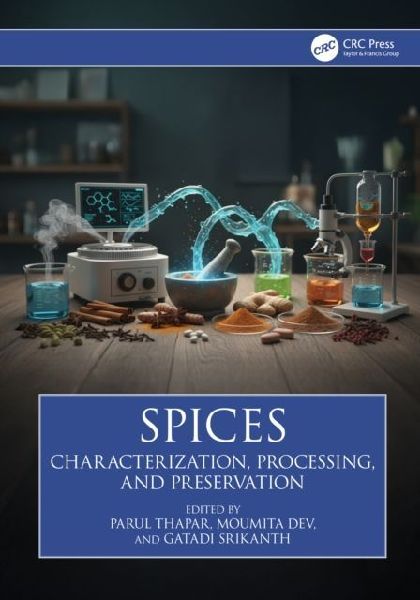 Spices: Characterization, Processing, and Preservation