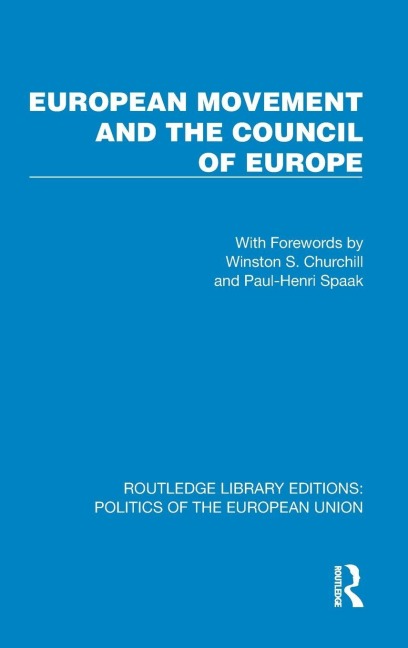 European Movement and the Council of Europe