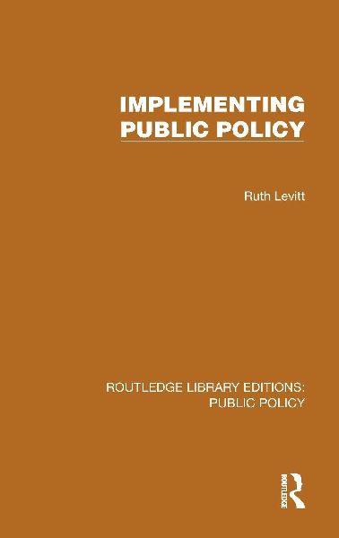 Implementing Public Policy