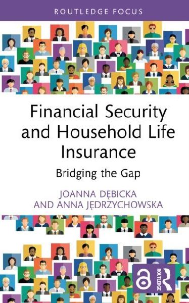 Financial Security and Household Life Insurance: Bridging the Gap