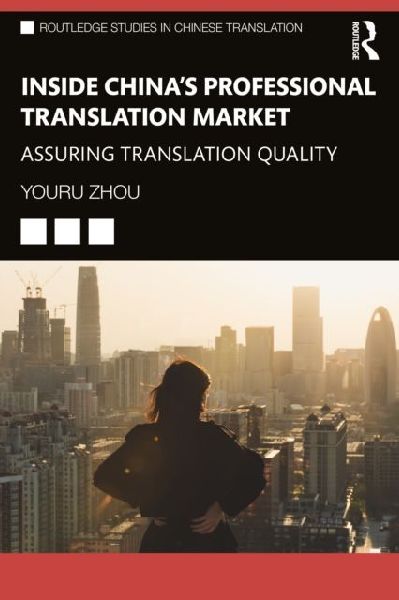 Inside Chinas Professional Translation Market: Assuring Translation Quality