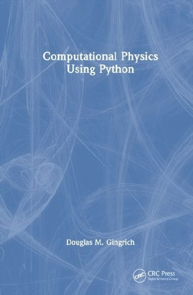 Computational Physics Using Python