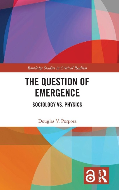 The Question of Emergence: Sociology vs. Physics