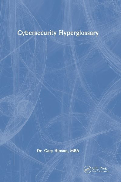 Cybersecurity Hyperglossary