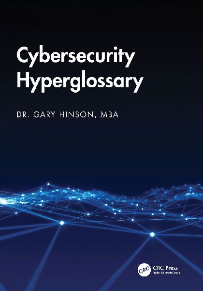 Cybersecurity Hyperglossary