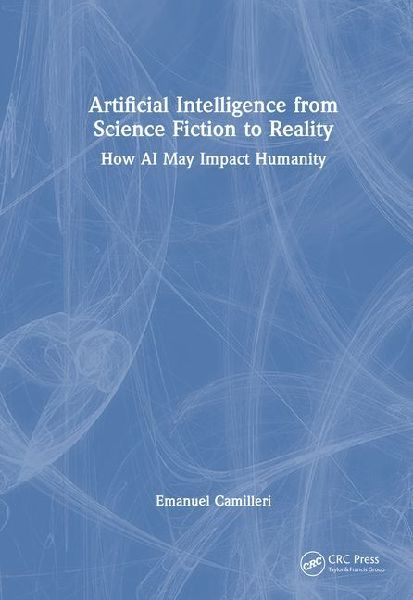 Artificial Intelligence from Science Fiction to Reality: How AI May Impact Humanity