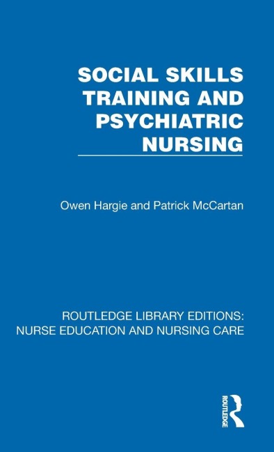Social Skills Training and Psychiatric Nursing