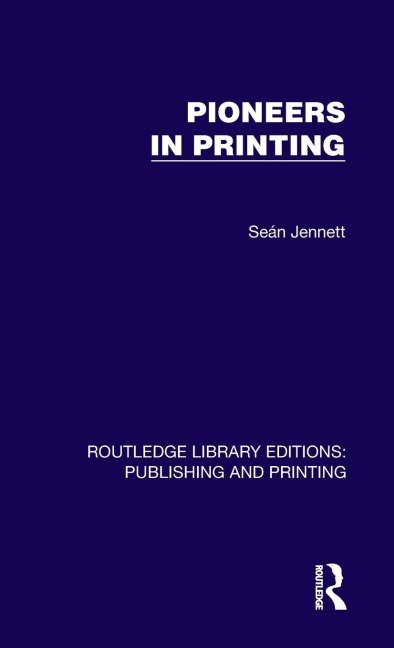 Pioneers in Printing