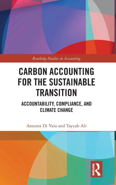 Carbon Accounting for the Sustainable Transition: Accountability, Compliance, and Climate Change