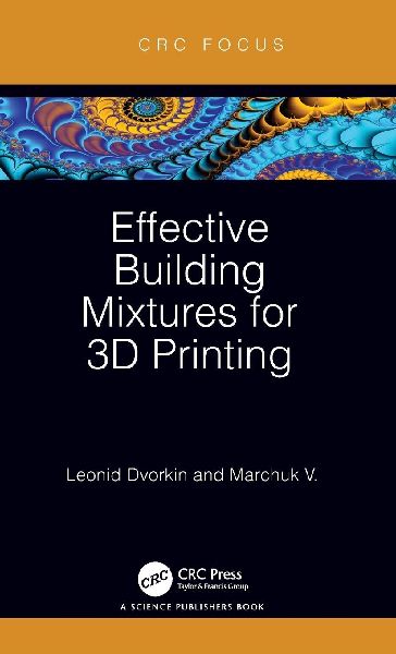 Effective Building Mixtures for 3D Printing