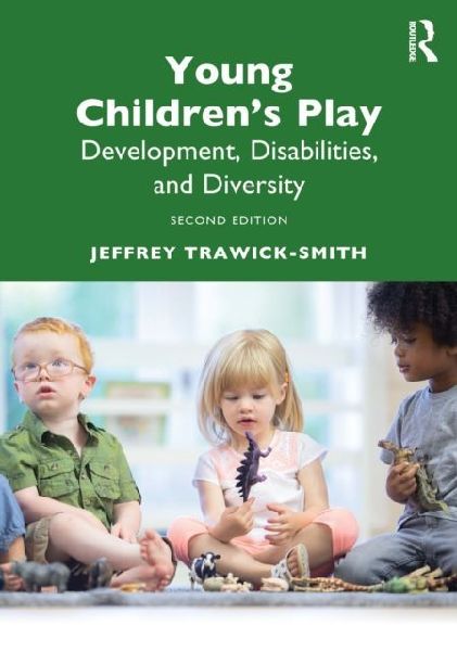 Young Childrens Play: Development, Disabilities, and Diversity