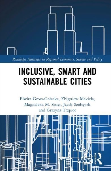 Inclusive, Smart and Sustainable Cities