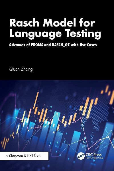 Rasch Model for Language Testing: Advances of PROMS and RASCH_GZ with Use Cases