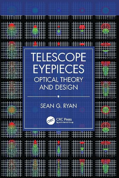 Telescope Eyepieces: Optical Theory and Design