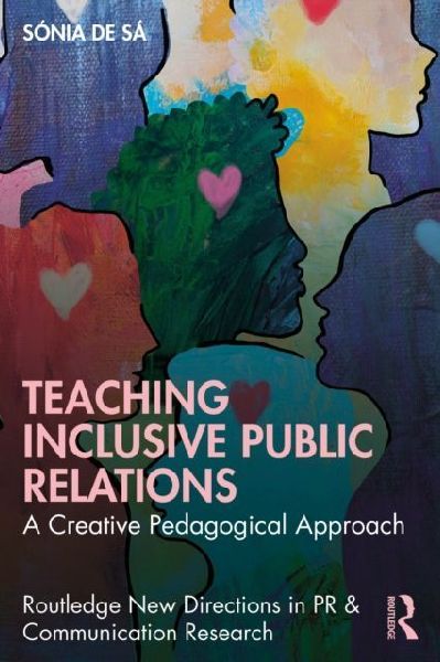Teaching Inclusive Public Relations: A Creative Pedagogical Approach