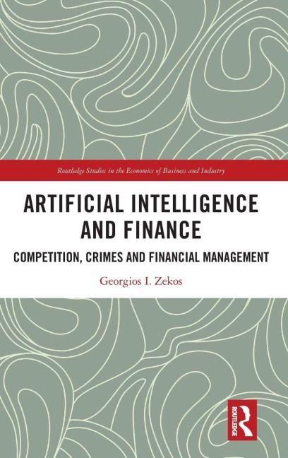 Artificial Intelligence and Finance: Competition, Crimes and Financial Management