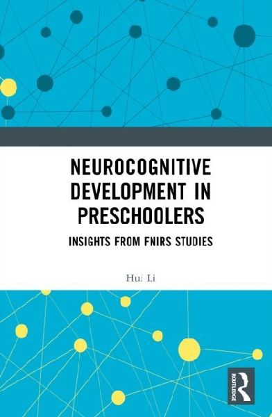 Neurocognitive Development in Preschoolers: Insights from fNIRS Studies