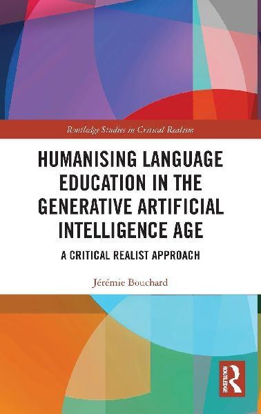 Humanising Language Education in the Generative Artificial Intelligence Age: A Critical Realist Approach