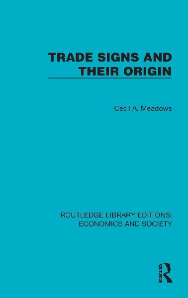 Trade Signs and their Origin