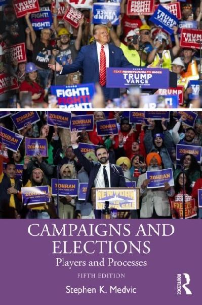 Campaigns and Elections: Players and Processes