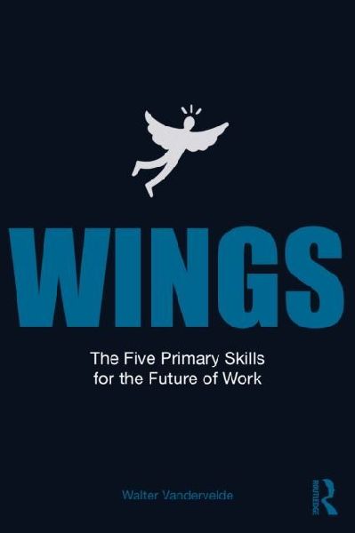 WINGS: The Five Primary Skills for the Future of Work