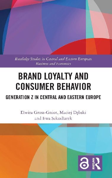 Brand Loyalty and Consumer Behavior: Generation Z in Central and Eastern Europe