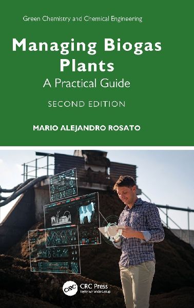 Managing Biogas Plants: A Practical Guide