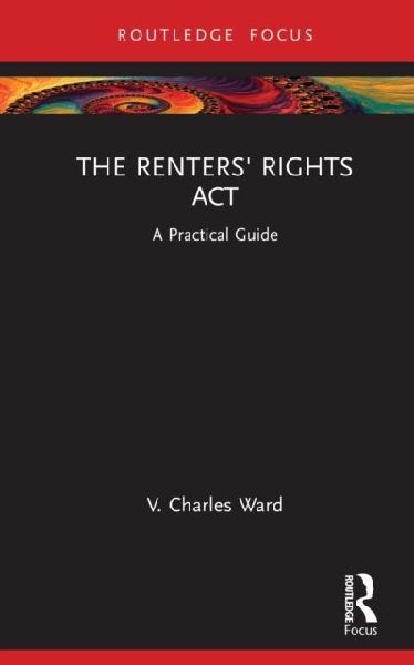The Renters' Rights Act: A Practical Guide