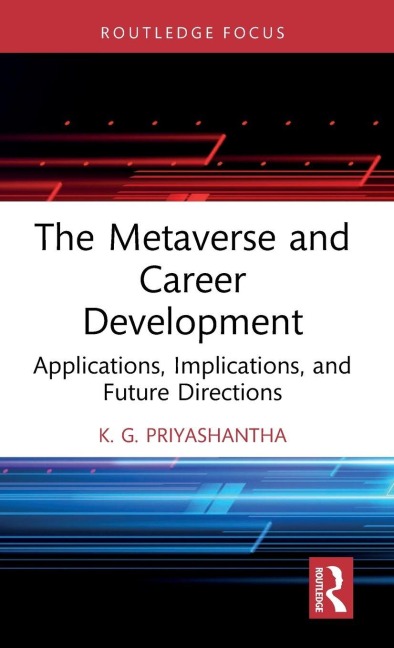 The Metaverse and Career Development: Applications, Implications, and Future Directions