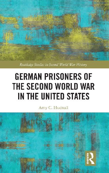 German Prisoners of the Second World War in the United States