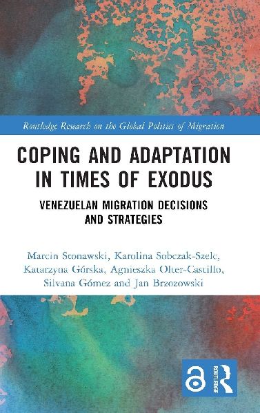 Coping and Adaptation in Times of Exodus: Venezuelan Migration Decisions and Strategies