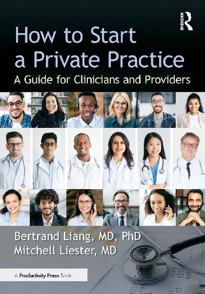 How to Start a Private Practice: A Guide for Clinicians and providers