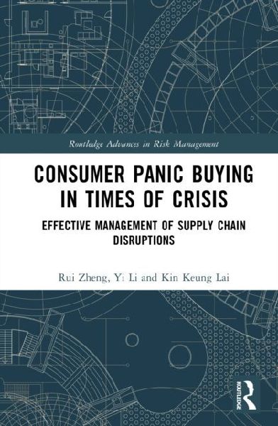 Consumer Panic Buying in Times of Crisis: Effective Management of Supply Chain Disruptions