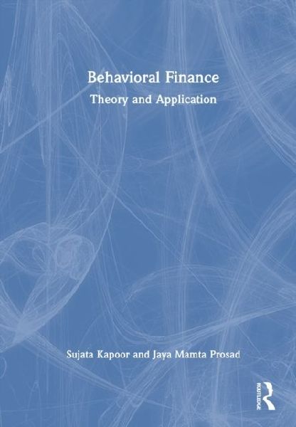Behavioural Finance: Theory and Application