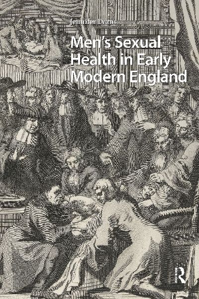 Mens Sexual Health in Early Modern England