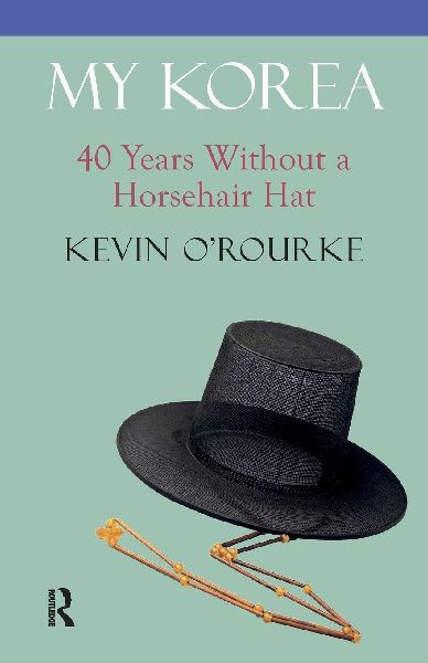 My Korea: 40 Years Without a Horsehair Hat