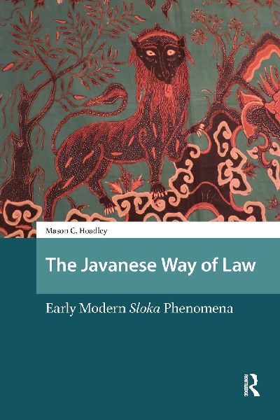The Javanese Way of Law: Early Modern Sloka Phenomena