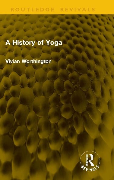 A History of Yoga