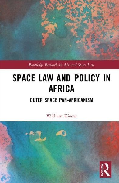 Space Law and Policy in Africa: Outer Space Pan-Africanism